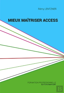 Bertrand.pt - Mieux Maitriser Access