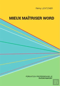 Bertrand.pt - Mieux Maitriser Word