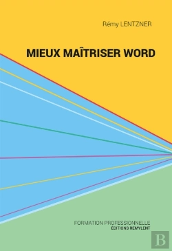 Bertrand.pt - Mieux Maitriser Word