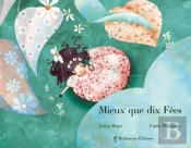 Mieux Que Dix Fées