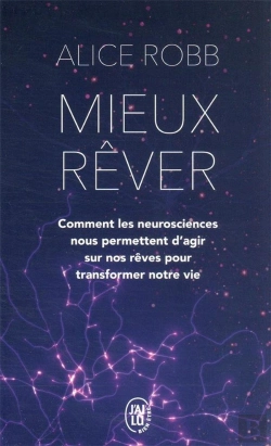 Bertrand.pt - Mieux Rever - Comment Les Neurosciences Nous Permettent D'Agir Sur Nos Reves Pou - Comment Les Neuro