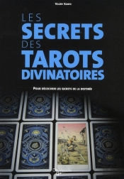 Mieux Se Connaître Avec Les Tarots Divinatoires