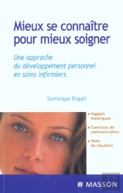 Mieux Se Connaitre Pour Mieux Soigner