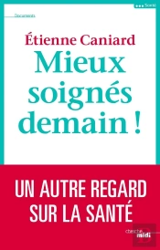 Mieux Soignés Demain !