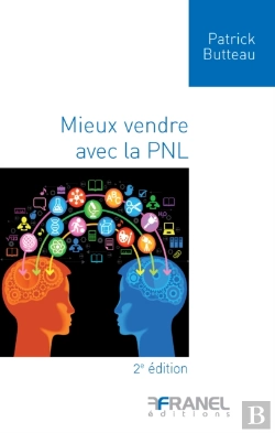 Bertrand.pt - Mieux Vendre Avec La Pnl