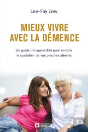 Mieux Vivre Avec La Démence