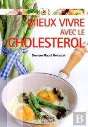 Mieux Vivre Avec Le Cholesterol