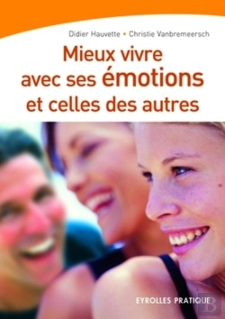 Bertrand.pt - Mieux Vivre Avec Ses Emotions Et Celles Des Autres