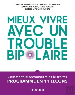 Bertrand.pt - Mieux Vivre Avec Un Trouble Bipolaire : Comment Le Reconnaître Et Le Traiter