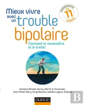 Mieux Vivre Avec Un Trouble Bipolaire - Programme De Tcc En 12 Lecons