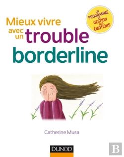 Bertrand.pt - Mieux Vivre Avec Un Trouble Borderline (2e Édition)