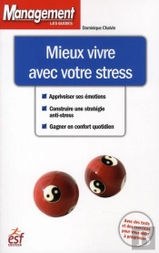 Mieux Vivre Avec Votre Stress