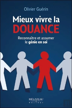 Bertrand.pt - Mieux Vivre La Douance - Reconnaitre Et Assumer Le Genie En Soi