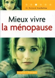 Mieux Vivre La Ménopause