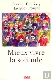 Mieux Vivre La Solitude