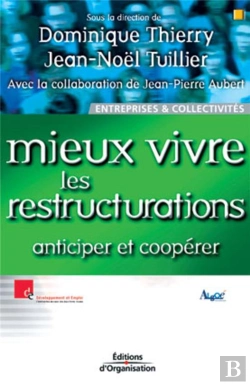 Bertrand.pt - Mieux Vivre Les Restructurations ; Anticiper Et Cooperer