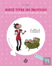 Mieux Vivre Ses Emotions