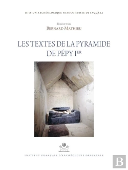 Bertrand.pt - Mifao : Les Textes De La Pyramide De Pépy Ier