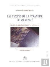 Mifao Tome 140 : Les Textes De La Pyramide De Mérenrê