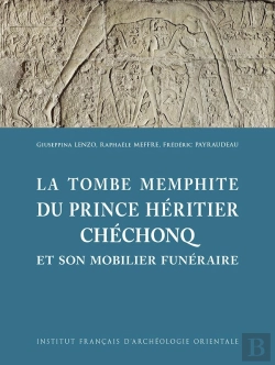 Bertrand.pt - Mifao Tome 149 : La Tombe Du Grand Prêtre De Ptah Chéchonq À Memphis Et Son Mobilier Funéraire