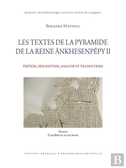 Bertrand.pt - Mifao Tome 152 : Les Textes De La Pyramide De La Reine Ânkhesenpépy Ii : Édition, Description, Analyse Et Traductions