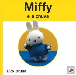 Bertrand.pt - Miffy e a Chuva