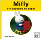 Miffy e o Papagaio de Papel