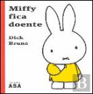 Miffy Fica Doente