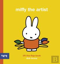 Miffy The Artist: Lift-The-Flap Book