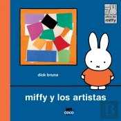 Miffy Y Los Artistas