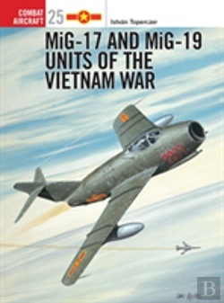 Bertrand.pt - Mig-17 And Mig-19 Units Of The Vietnam War