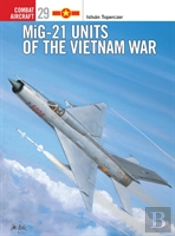 Mig-21 Units Of The Vietnam War