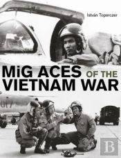Mig Aces Of The Vietnam War