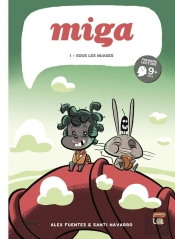 Miga T.1; Sous Les Nuages