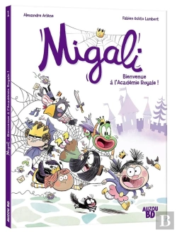 Bertrand.pt - Migali Tome 1 : Bienvenue À L'Académie Royale !
