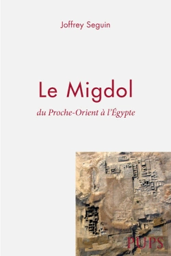 Bertrand.pt - Migdol. Du Proche-Orient À L'Égypte