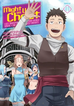 Bertrand.pt - Might As Well Cheat: I Got Transported To Another World Where I Can Live My Wildest Dreams! (Manga) Vol. 11