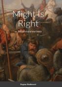 Might Is Right By Ragnar Redbeard