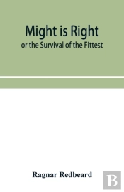 Might Is Right Or The Survival Of The Fi