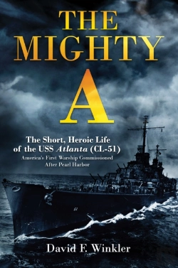 Bertrand.pt - Mighty A: The Short, Heroic Life Of The Uss Atlanta (Cl-51)