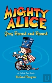 Mighty Alice Goes Round And Round
