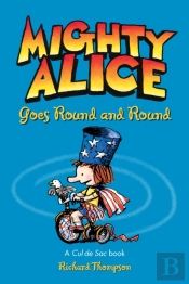 Mighty Alice Goes Round And Round