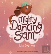 Mighty Dancing Sam