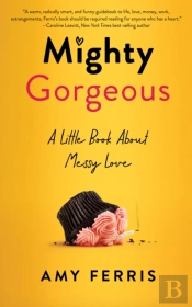 Mighty Gorgeous