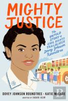 Mighty Justice (Young Readers' Edition)