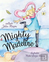 Mighty Madeline