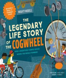 Mighty Models: The Legendary Life Story Of The Cogwheel