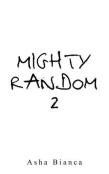 Mighty Random 2
