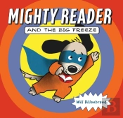 Mighty Reader And The Big Freeze