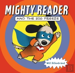 Bertrand.pt - Mighty Reader And The Big Freeze